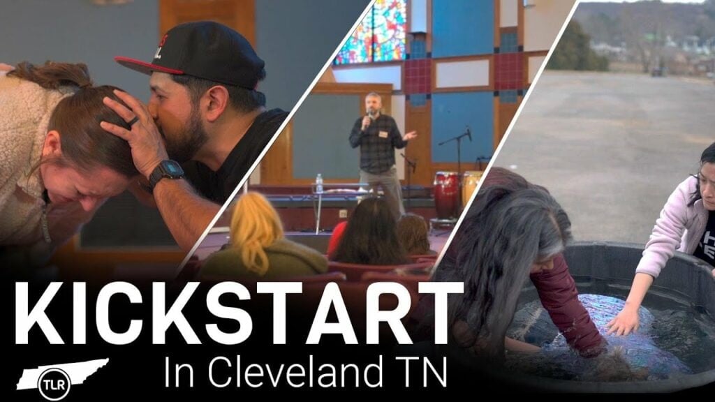 Kickstart Discipleship Training In Cleveland Tennessee – Join a kickstart near you… See TLRmap.com