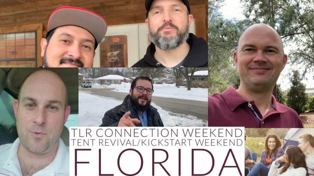 INVITATION TO OUR TLR CONNECTION WEEK – TENT REVIVAL – KICKSTART WEEKEND! March 7th-14th