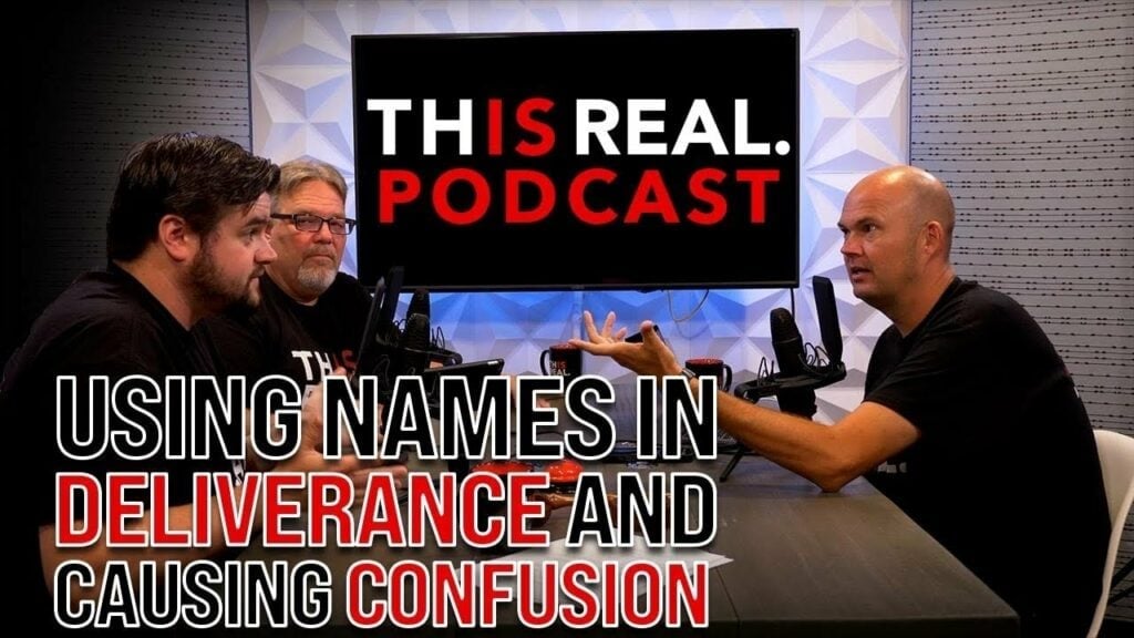 USING NAMES IN DELIVERANCE AND CAUSING CONFUSION – KEEP TO THE SCRIPTURE AND EXPERIENCE FREEDOM…