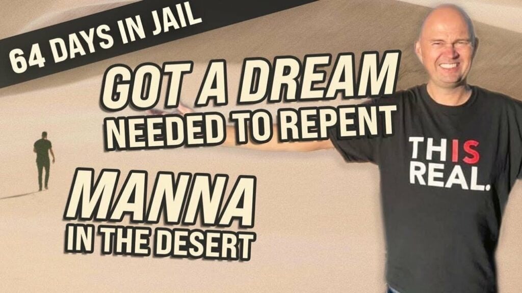 DAY 64 IN JAIL – UPDATE FROM TORBEN: “GOT A POWERFUL DREAM FROM GOD AND NEEDED TO REPENT!”