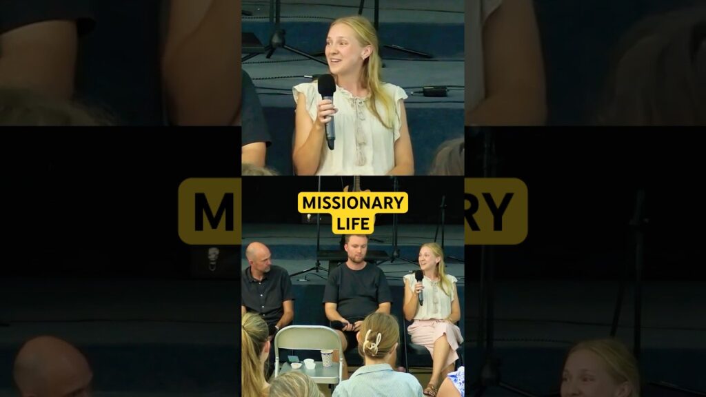 Missionary Life